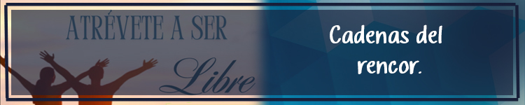 25 Mayo-Cadenas del&nbsp;rencor